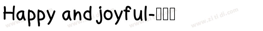 Happy and joyful字体转换